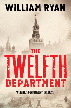 The Twelfth Department: A Captain Korolev Novel 3