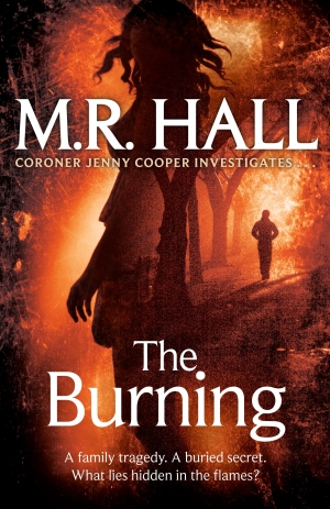 The Burning: A Coroner Jenny Cooper Novel 6