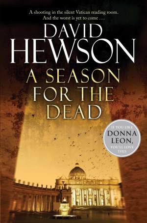 A Season for the Dead: A Nic Costa Novel 1