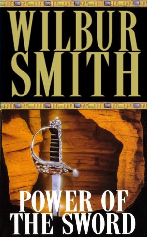 Power of the Sword: A Courtney Novel 5
