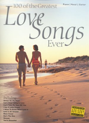 100 of the Greatest Love Songs Ever