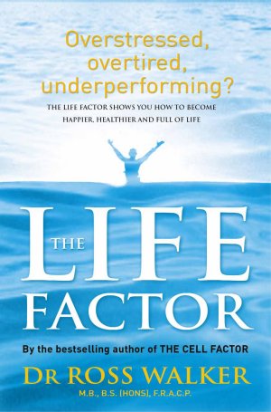 The Life Factor