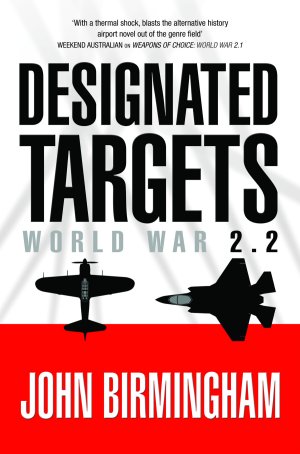 Designated Targets: World War 2.2