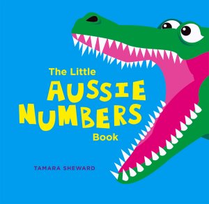 The Little Aussie Numbers Book