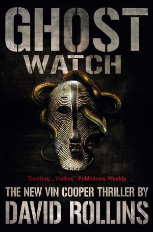 Ghost Watch: A Vin Cooper Novel 4
