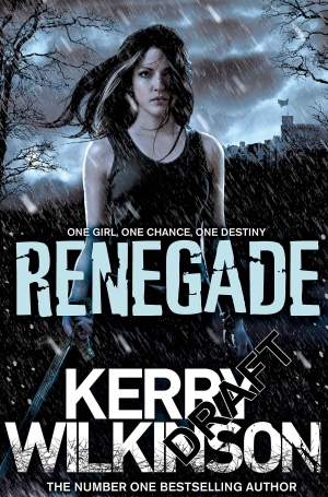 Renegade: The Silver Blackthorn Trilogy 2