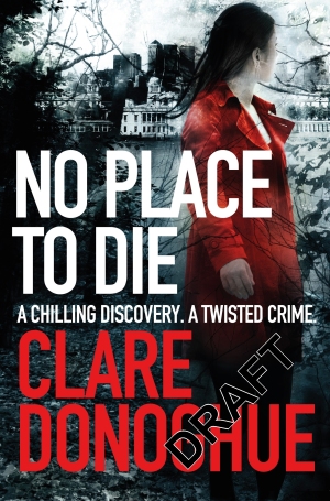 No Place to Die: A DI Mike Lockyer Novel 2