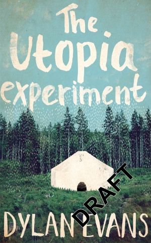 The Utopia Experiment