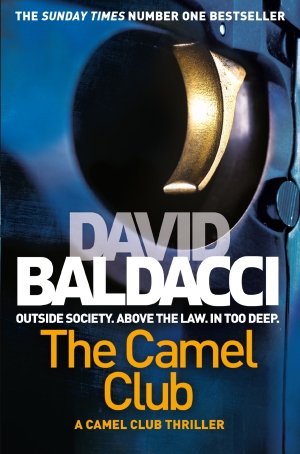 The Camel Club: The Camel Club Book 1