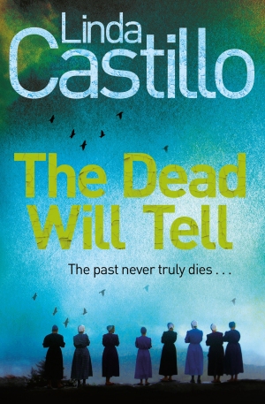 The Dead Will Tell: A Kate Burkholder Novel 6