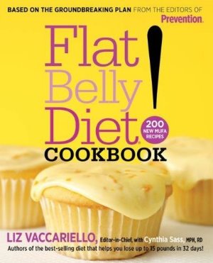 The Flat Belly Diet! Cookbook