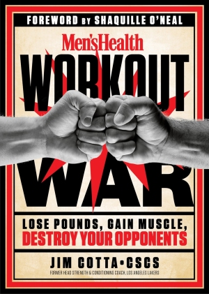 Men's Health Workout War Lose Pounds, Gain Muscle, Destroy Your Opponents