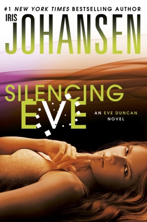 Silencing Eve: An Eve Duncan Novel 18