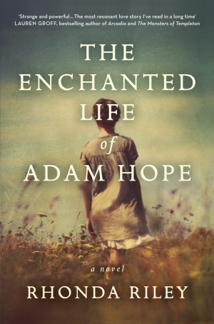 The Enchanted Life of Adam Hope