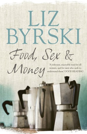 Food, Sex & Money