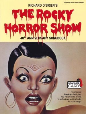 The Rocky Horror Show 40th Anniversary Songbook