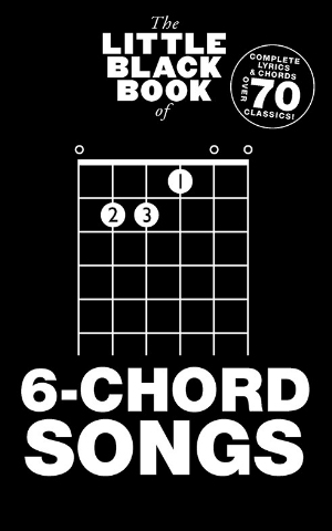 The Little Black Book of 6-Chord Songs