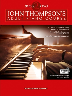 John Thompson’s Adult Piano Course: Book Two (Book/Download card)