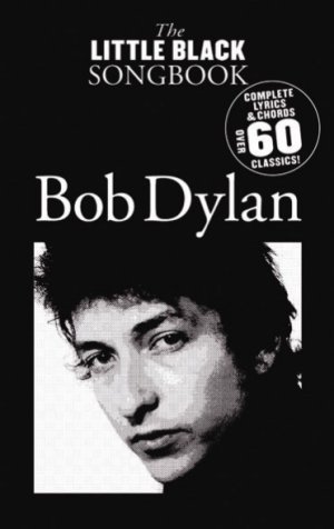 Little Black Songbook, The: Bob Dylan