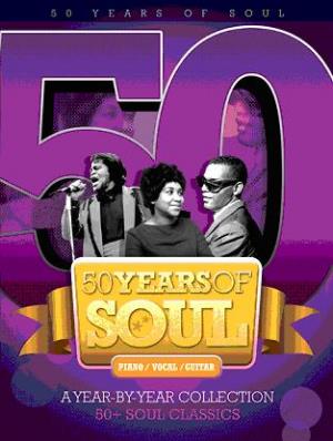 50 Years of Soul: A Year-by-Year Collect