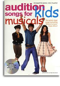 Audition Songs for Kids: Musicals