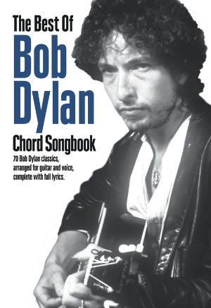 The Best of Bob Dylan Chord Songbook