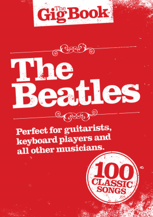 Gig Book, The: The Beatles