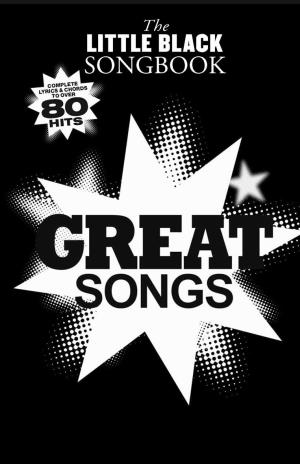 The Little Black Songbook: Great Songs