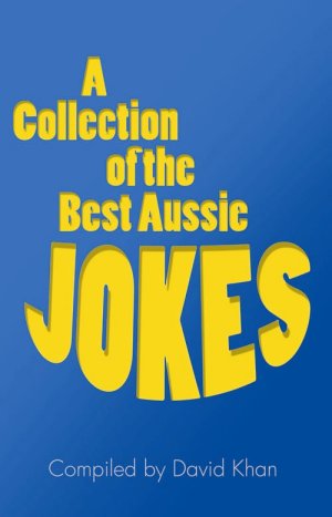 A Collection of the Best Aussie Jokes