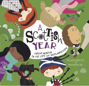 A Scottish Year Twelve Months in the Life of Scotland’s Kids