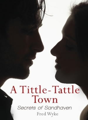A Tittle-Tattle Town
