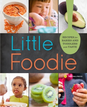 Little Foodie Recipes for Babies and Toddlers with Taste